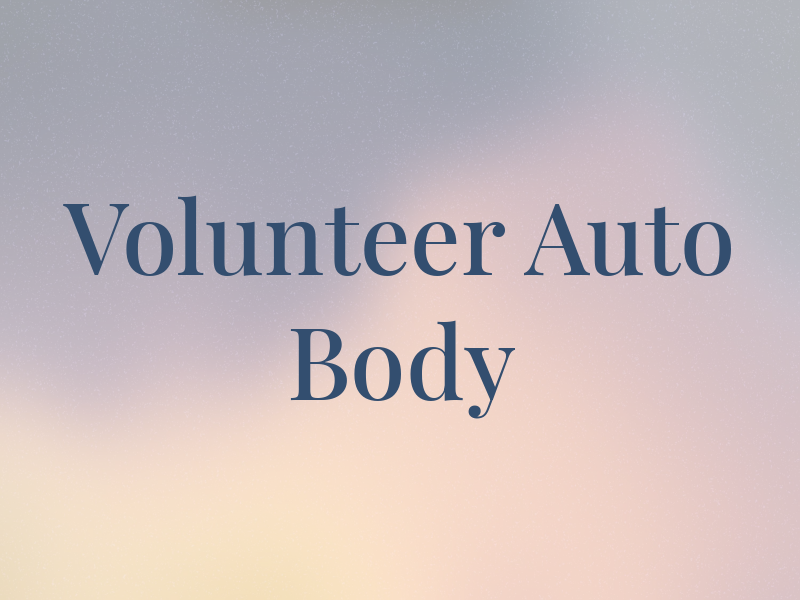 Volunteer Auto Body