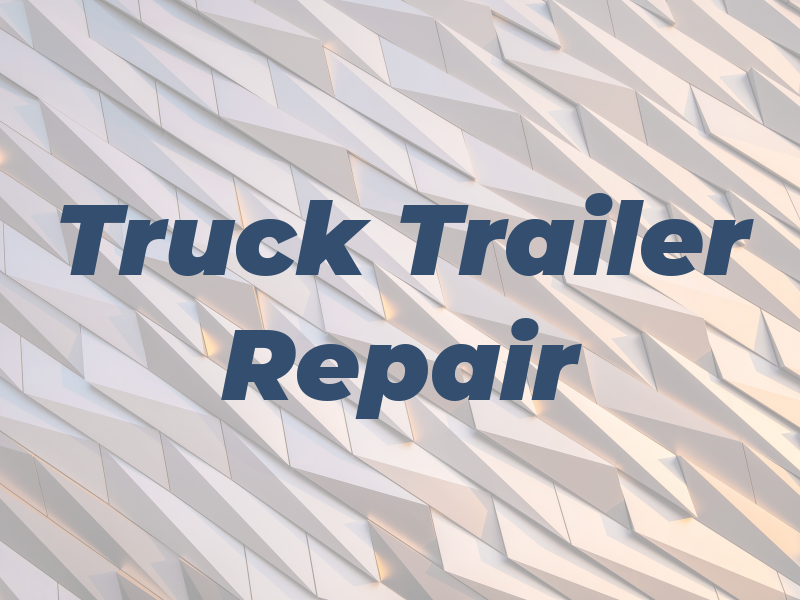 W & H Truck & Trailer Repair
