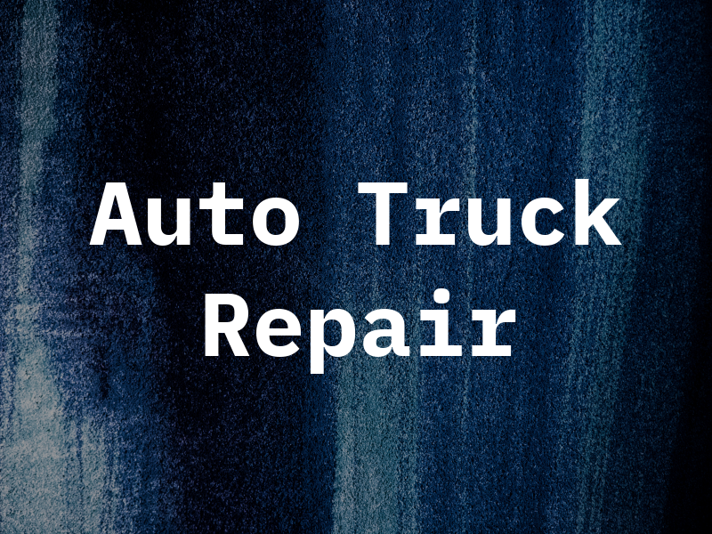W & S Auto Truck Repair