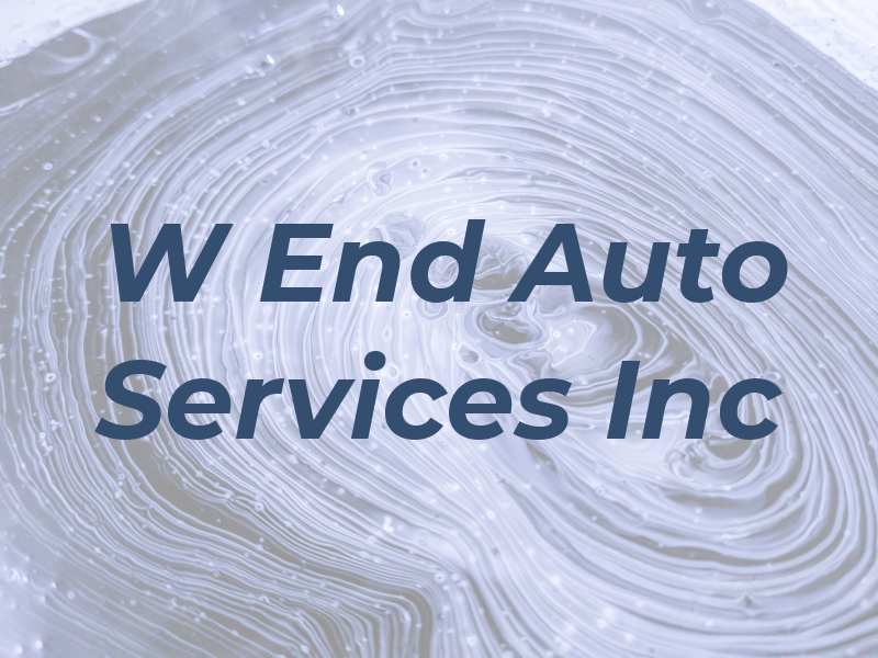 W End Auto Services Inc