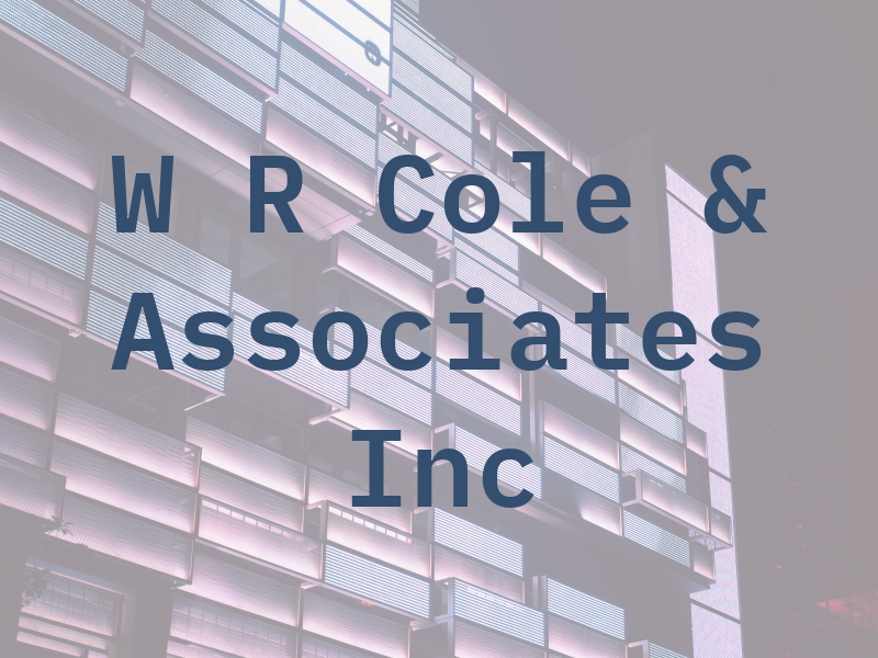 W R Cole & Associates Inc