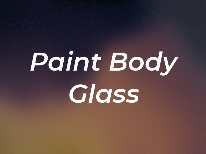 W d'S Paint & Body & Glass