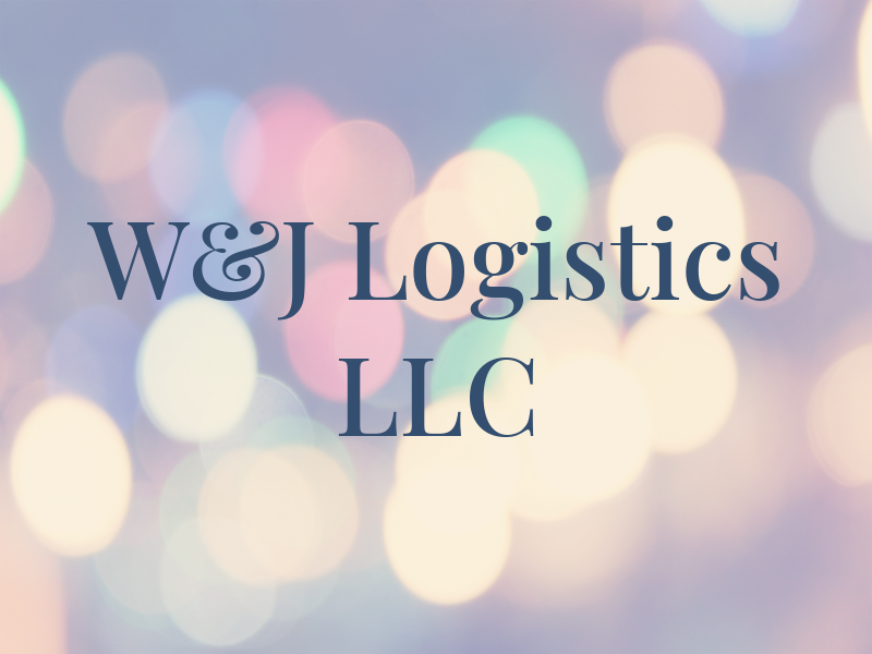 W&J Logistics LLC