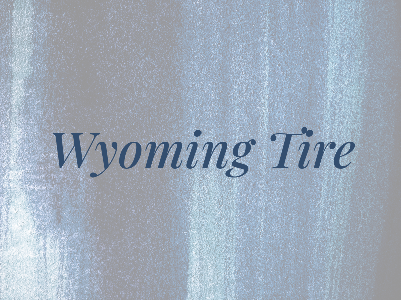Wyoming Tire