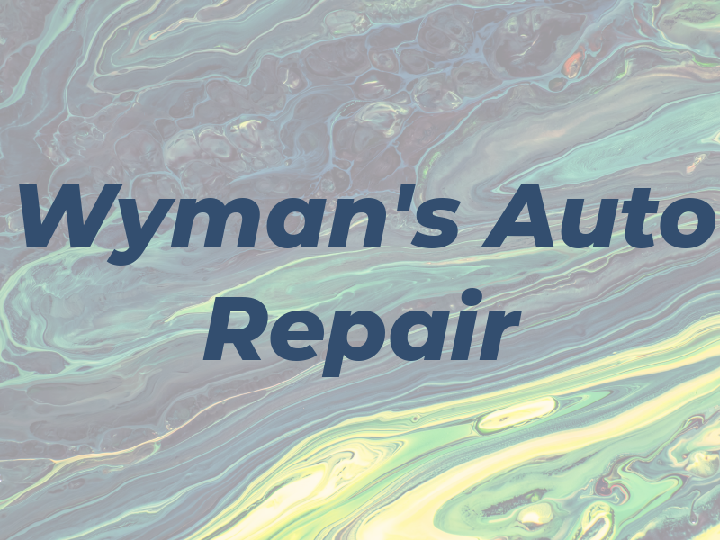 Wyman's Auto Repair