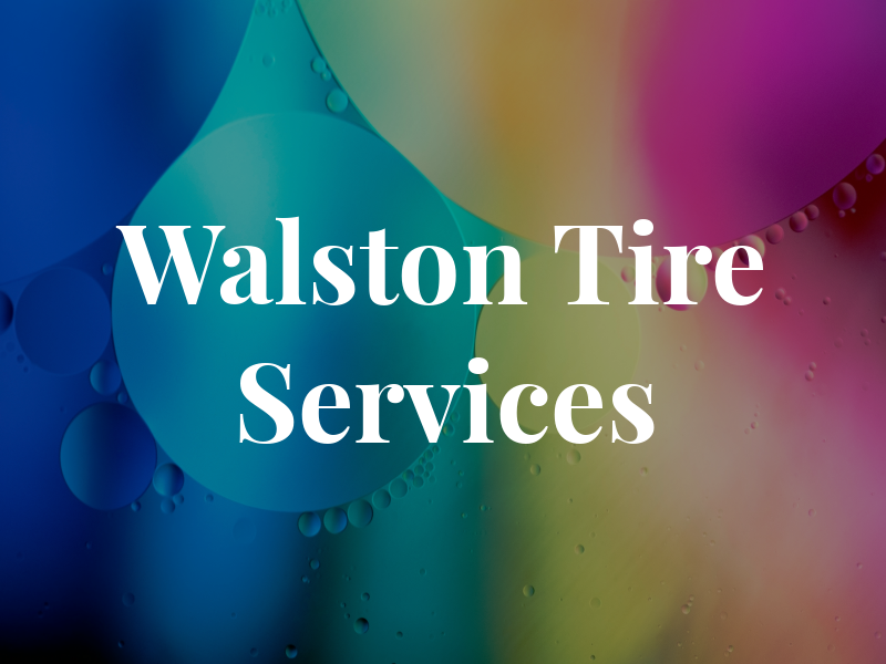 Walston Tire Services