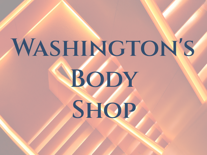 Washington's Body Shop