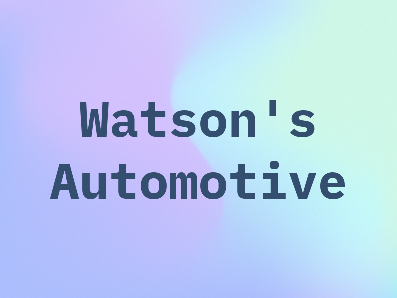 Watson's Automotive