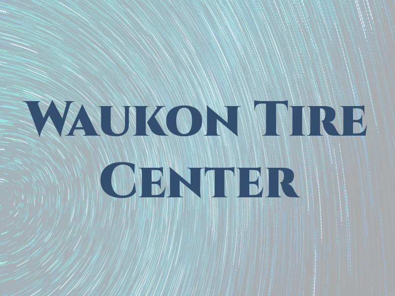 Waukon Tire Center