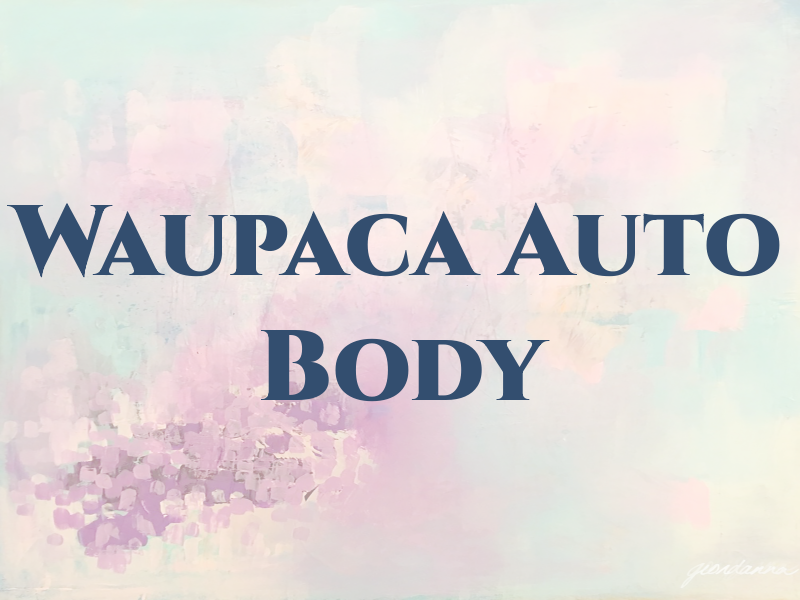 Waupaca Auto Body