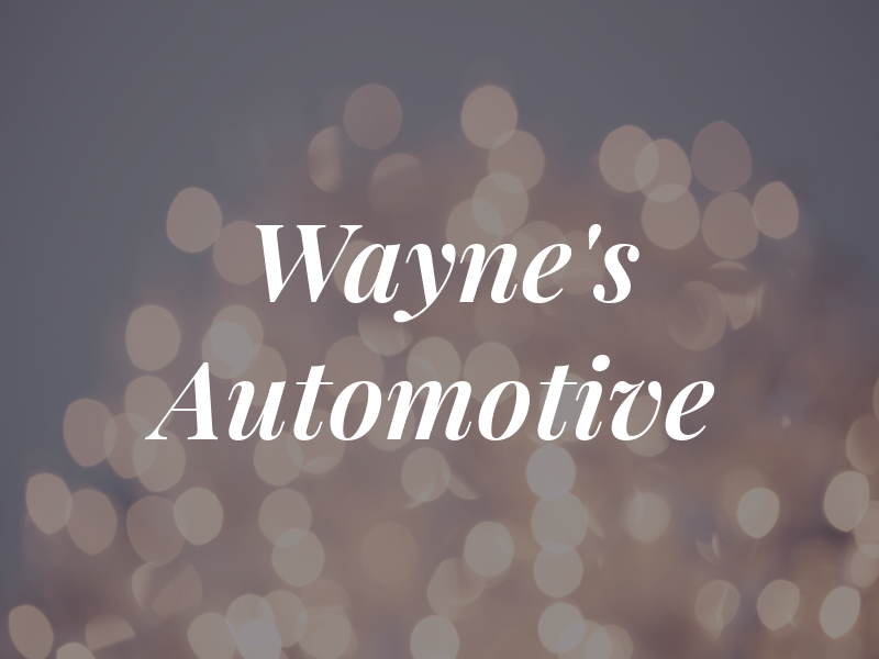 Wayne's Automotive