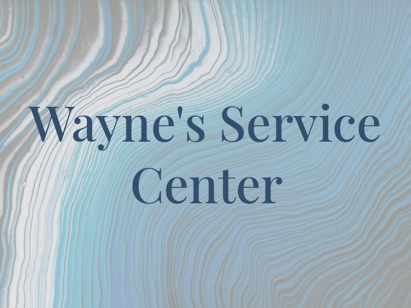 Wayne's Service Center