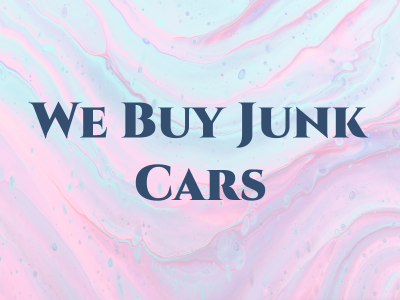 We Buy Junk Cars