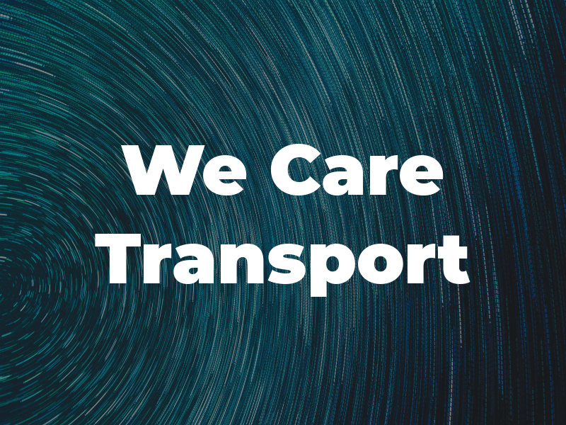 We Care Transport