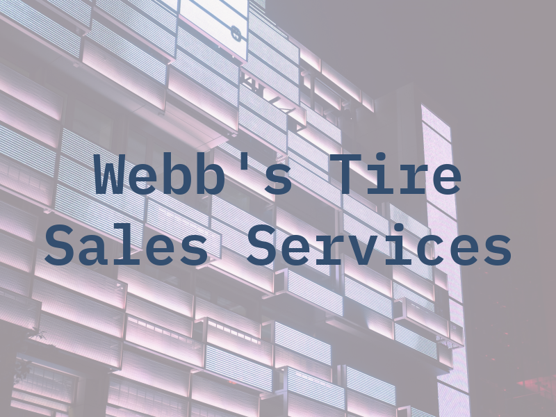 Webb's Tire Sales & Services
