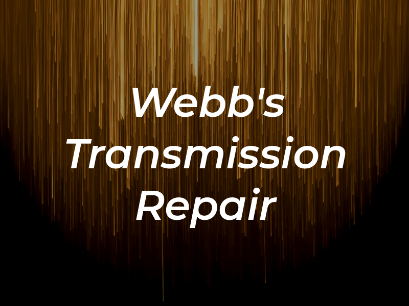 Webb's Transmission & Repair