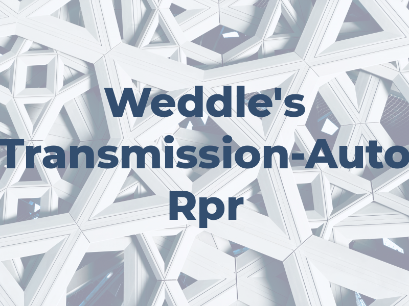 Weddle's Transmission-Auto Rpr