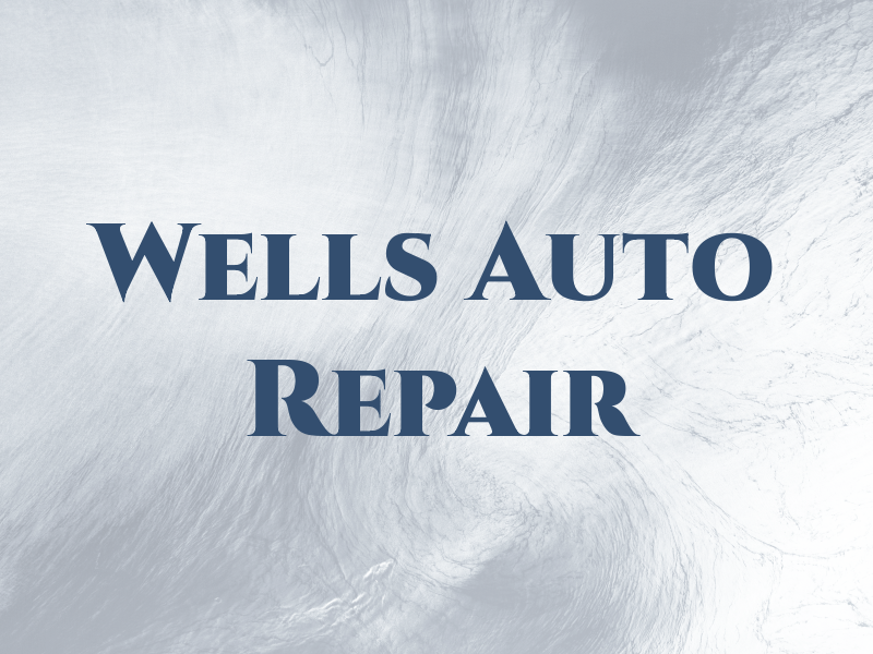 Wells Auto & Repair