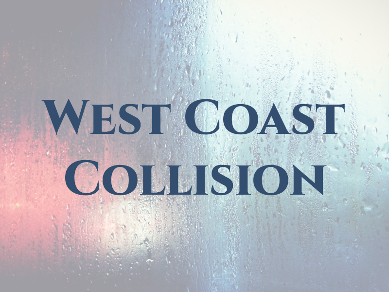West Coast Collision