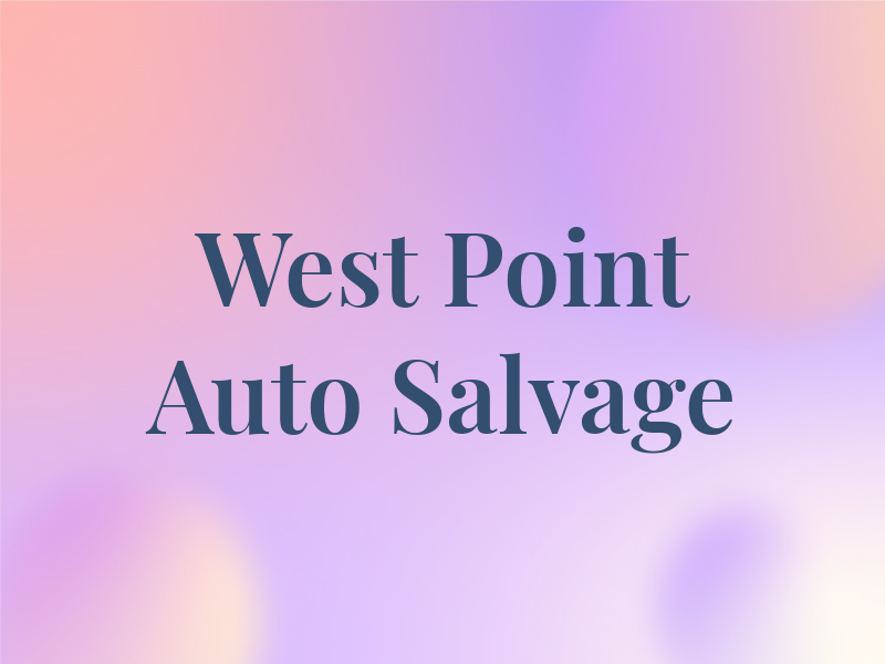 West Point Auto Salvage
