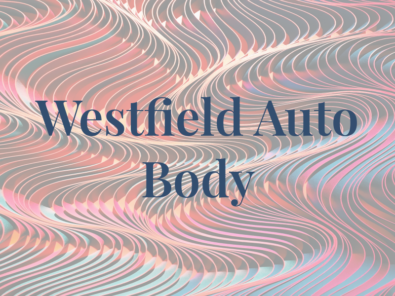 Westfield Auto Body