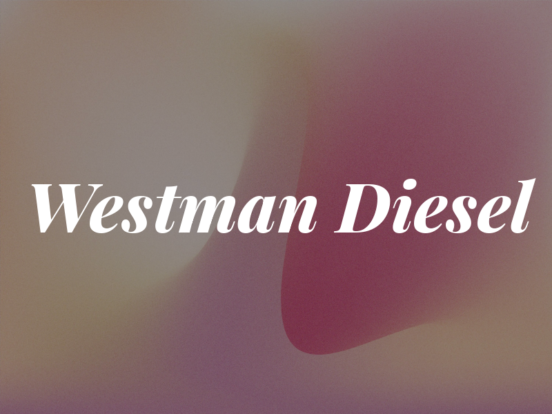 Westman Diesel