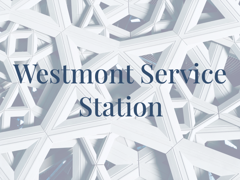 Westmont Service Station