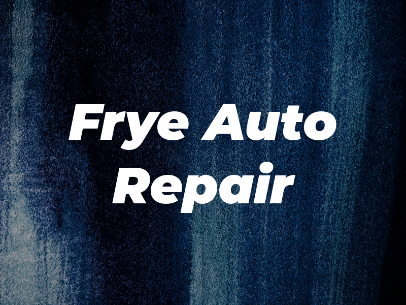 Wes Frye Auto & van Repair