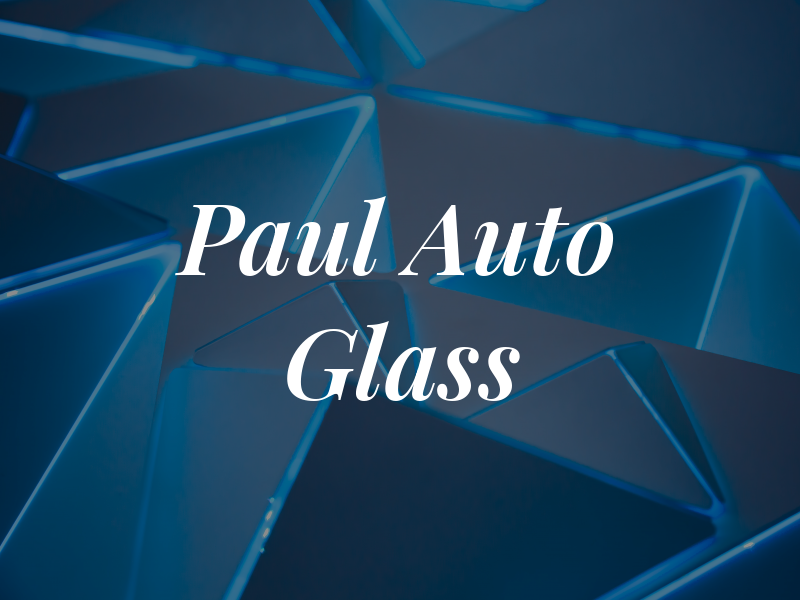 Wes Paul Auto Glass Inc