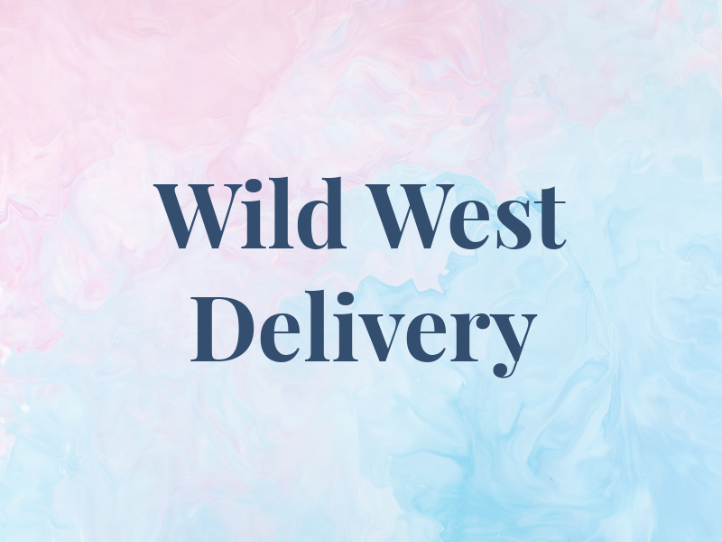 Wild West Delivery