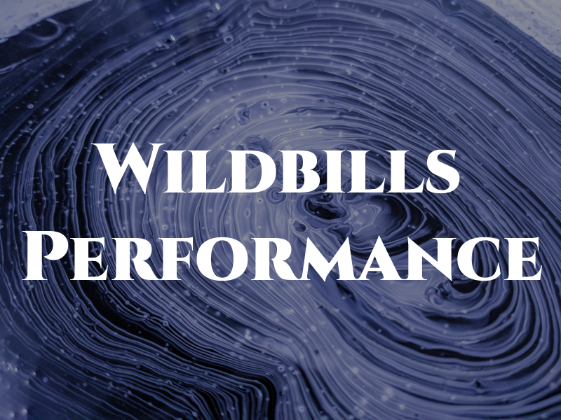 Wildbills Performance
