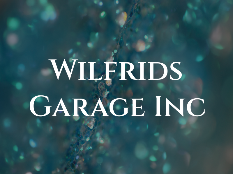 Wilfrids Garage Inc