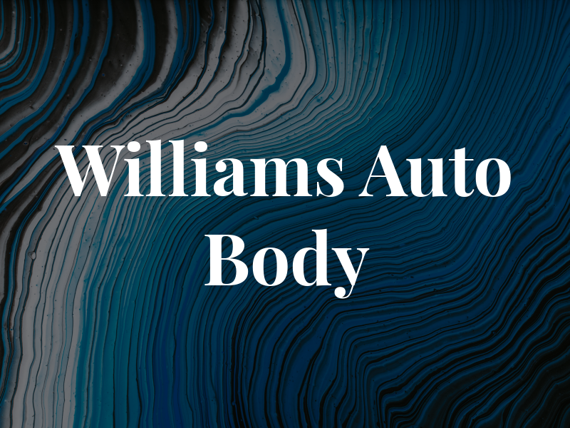 Williams Auto Body
