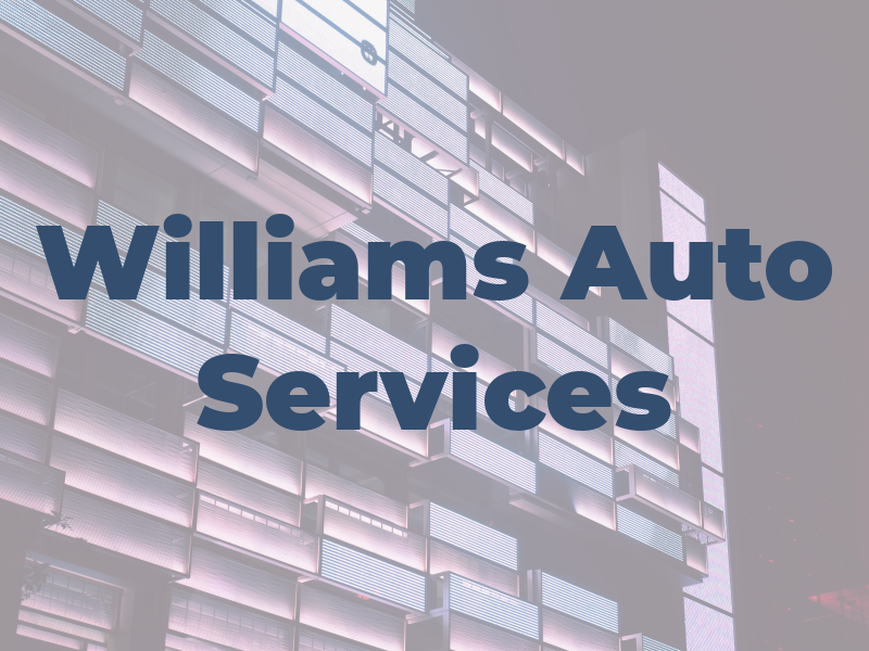 Williams Auto Services