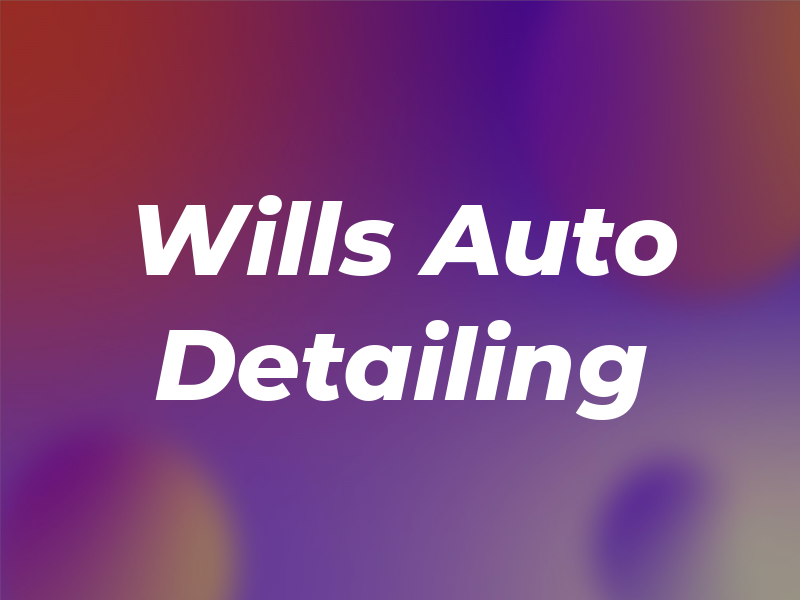 Wills Auto Detailing