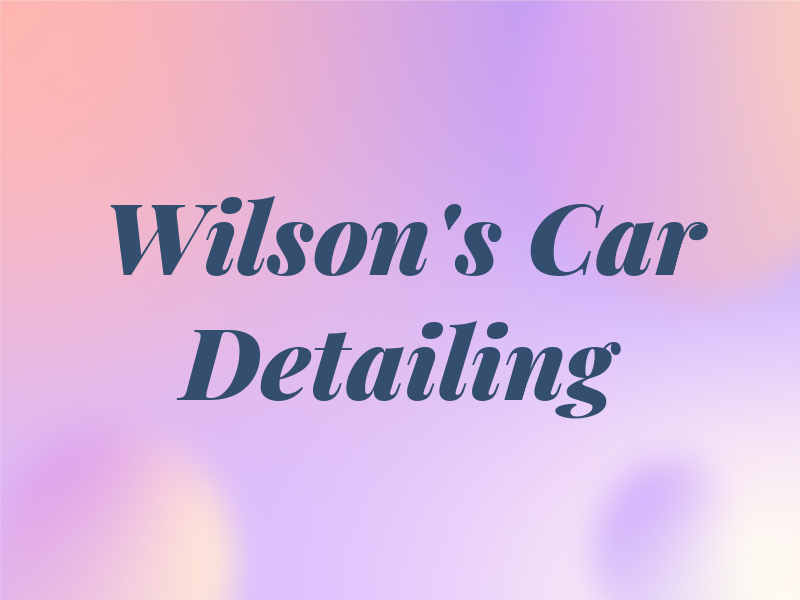 Wilson's Car Detailing