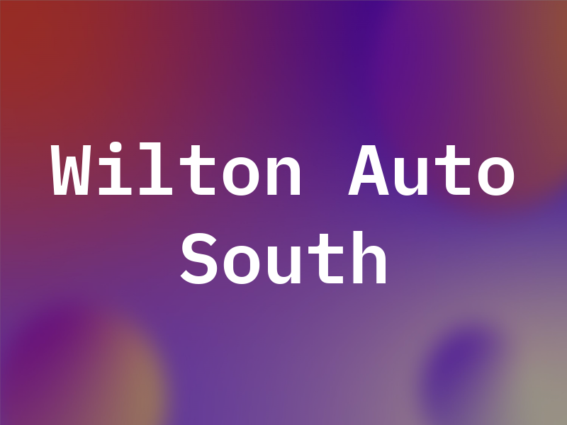 Wilton Auto South