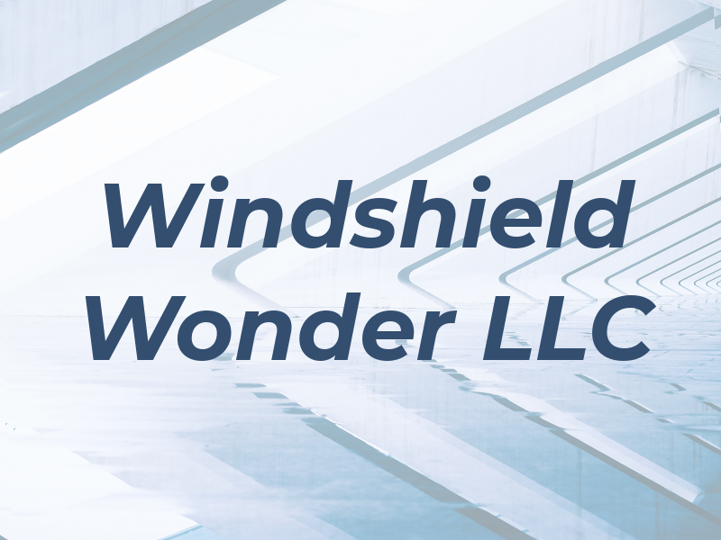 Windshield Wonder LLC