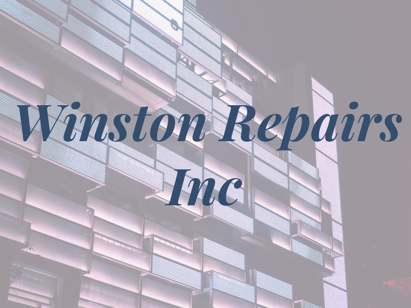 Winston Repairs Inc