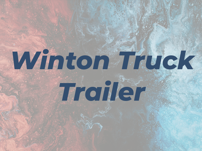 Winton Truck and Trailer LLC