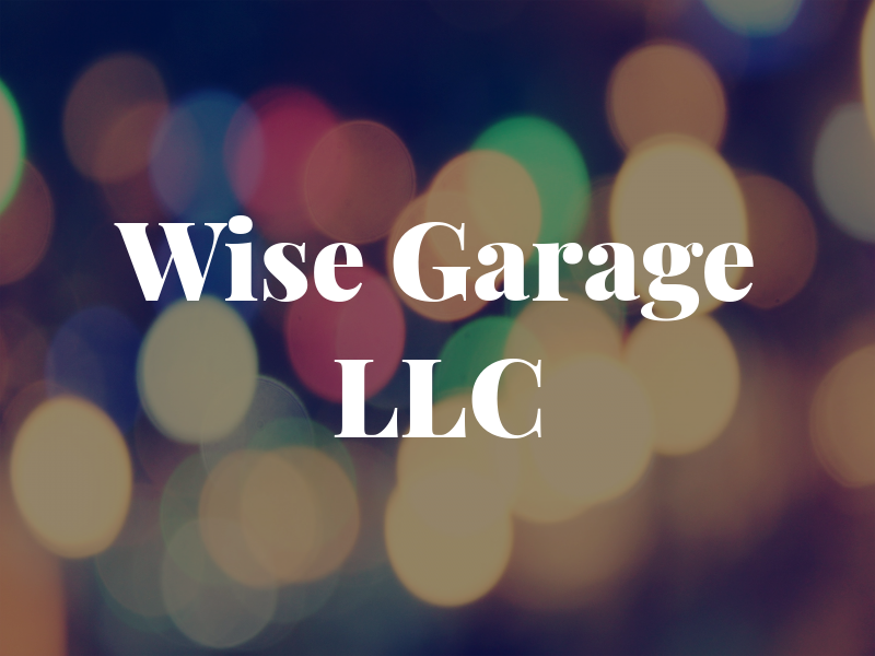 Wise Garage LLC