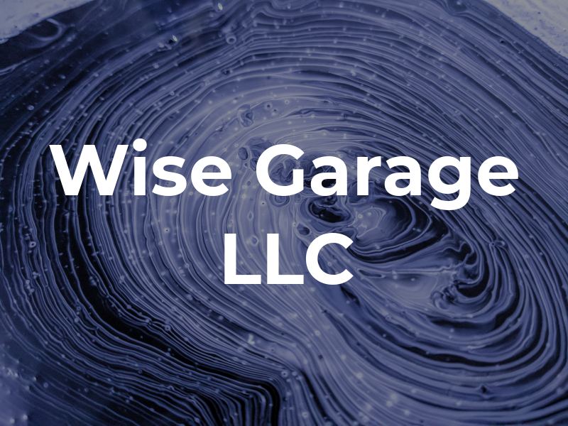 Wise Garage LLC