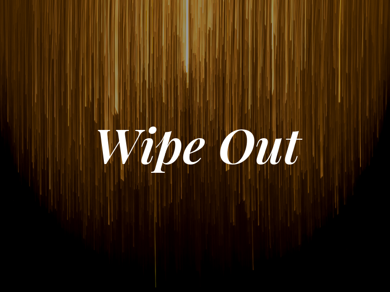 Wipe Out