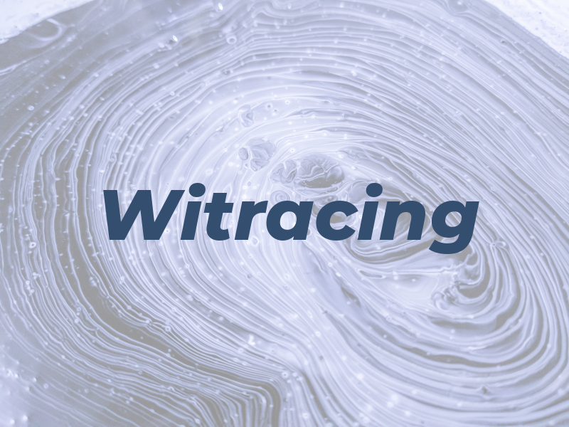 Witracing