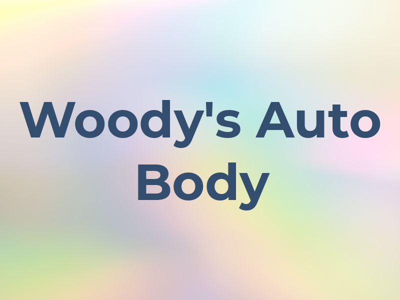 Woody's Auto Body
