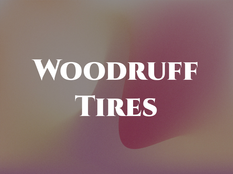 Woodruff Tires
