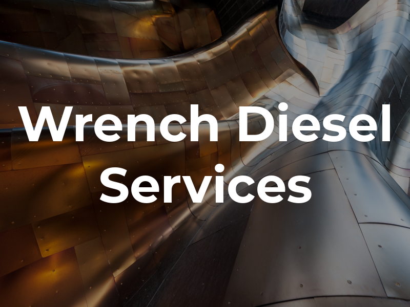 Wrench Diesel Services