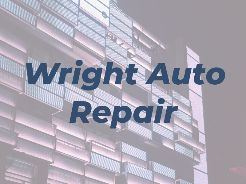 Wright Auto Repair LLC