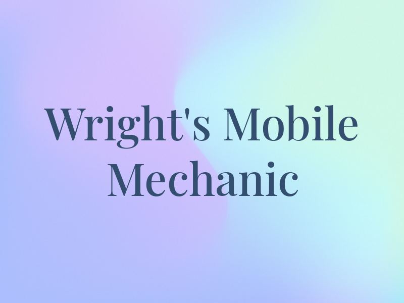 Wright's Mobile Mechanic