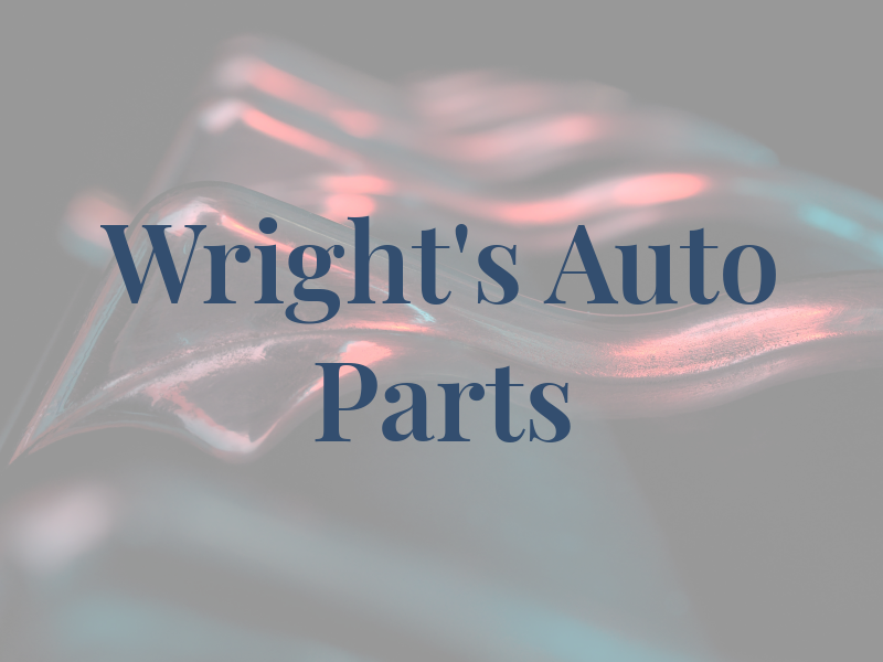 Wright's Auto Parts